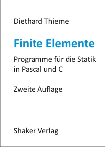 Diethard Thieme Finite Elemente Programme in Pascal und C